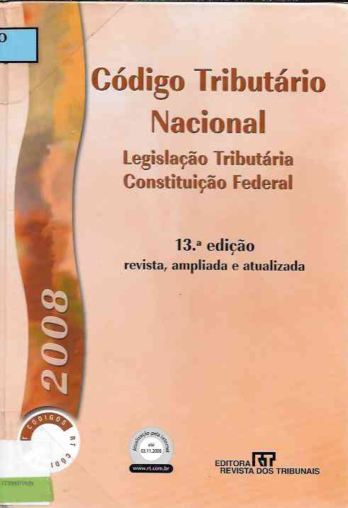 Código Tributário Nacional - Legislação Tributária Constituição Federa