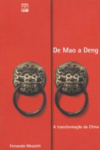 De Mao a Deng - a Transformação da China