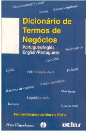 Dicionario de Termos de Negocios - Portugues/ Ingles