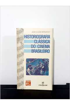 Historiografia Clássica do Cinema Brasileiro