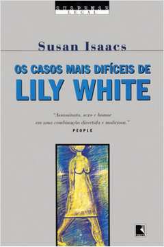 Os Casos Mais Difíceis de Lily White