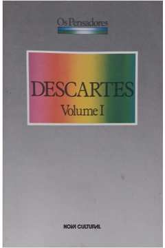 Coleção os Pensadores - Descartes