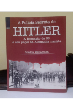 A Polícia Secreta de Hitler
