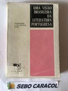 Uma Visão Brasileira da Literatura Portuguesa