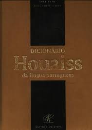 Dicionário Houaiss da Língua Portuguesa