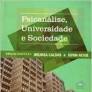 Psicanalise, Universidade e Sociedade