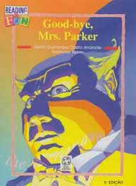 Good-bye, Mrs. Parker