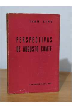 Perspectivas de Augusto Comte