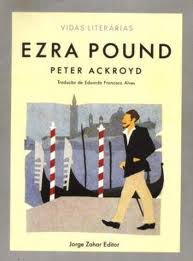 Vidas Literárias Ezra Pound