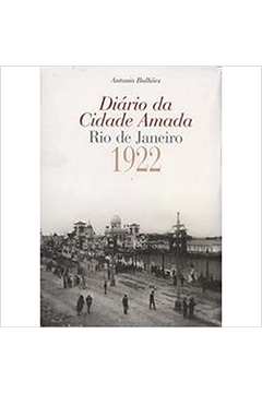 Diário da Cidade Amada - Rio de Janeiro - 1922