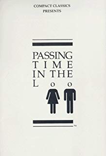 Passing Time in the Loo Volume 1