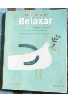 Aprenda a Relaxar