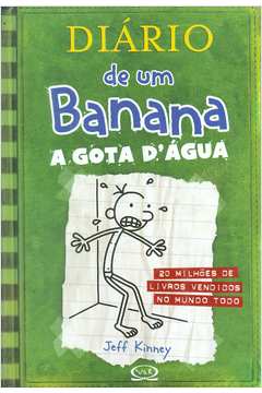 Diário de um Banana: a Gota Dágua