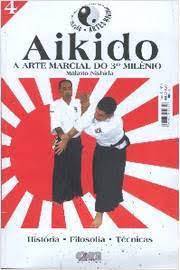 Aikido: a Arte Marcial do 3° Milênio