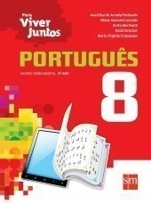 Para Viver Juntos - Português 8º Ano - 3 Edição
