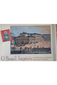 O Brasil Império Nas Páginas de um Velho Almanaque Alemão