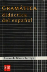 Gramatica Didactica del Espanol