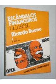 Escândalos Financeiros no Brasil
