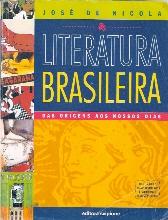 Literatura Brasileira das Origens aos Nossos Dias