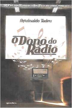 O Dono do Rádio