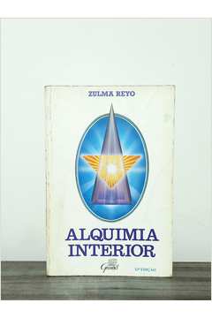  Alquimia Interior (Portuguese Edition): 9788571870093: Zulma  Reyo: Libros