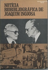 Noticia Bibliográfica de Joaquim Inojosa