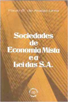 Sociedades de Economia Mista e a Lei das S. A