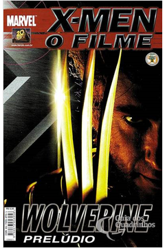 X-men o Filme - Wolverine Prelúdio