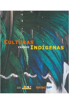 Culturas - Prêmio Indígenas