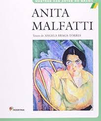 Anita Malfatti ( Mestres das Artes no Brasil )