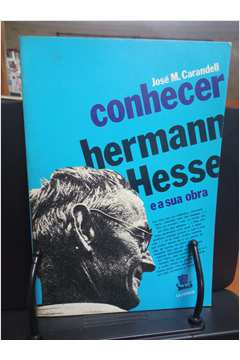 Conhecer Hermann Hesse e Sua Obra