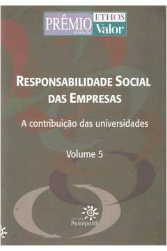 Responsabilidade Social das Empresas: a Contribuição das Universidades