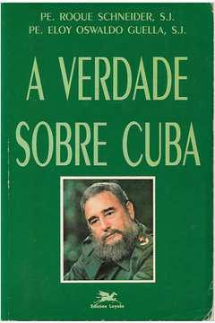 A Verdade Sobre Cuba