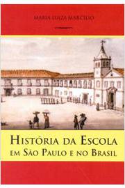 História da Escola Em São Paulo e no Brasil