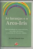As Laranjas e o Arco-iris