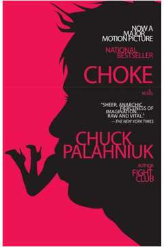Choke: a Novel