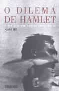 O Dilema de Hamlet
