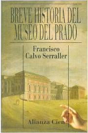 Breve Historia del Museo del Prado