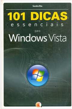 101 Dicas Essenciais para Windows Vista