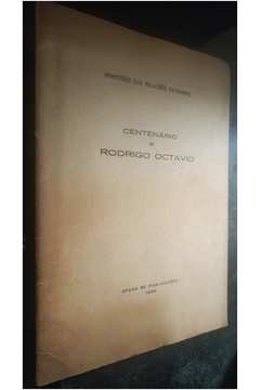 Centenário de Rodrigo Octavio