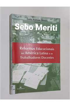 Reformas Educacionais na América Latina e os Trabalhadores Docentes
