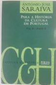 Para a História da Cultura Em Portugal - Volume Ii-parte II
