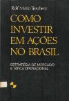 Como Investir Em Ações no Brasil