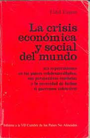 La Crisis Económica y Social del Mundo