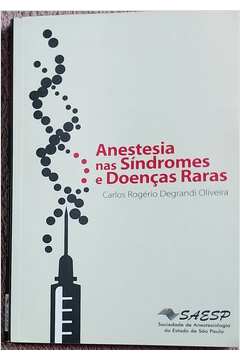 Anestesia Nas Síndromes e Doenças Raras