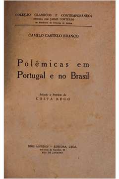Polêmicas Em Portugal e no Brasil