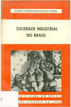 Sociedade Industrial no Brasil