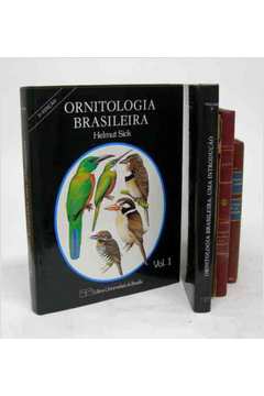 Ornitologia Brasileira - Volume 1