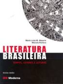 Literatura Brasileira: Tempos, Leitores Leituras