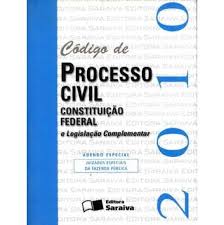 Código de Processo Civil - Constituição Federal e Legislação Complemen